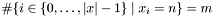 $\#\{i\in\{0,\ldots,|x|-1\}\;|\;x_i=n\}=m$